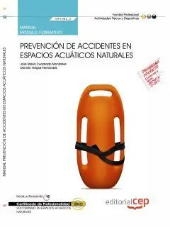 Manual Prevención de Accidentes en Espacios Acuáticos Naturales (Mf1082_2)