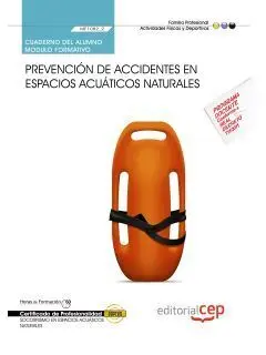 Cuaderno del Alumno. Prevención de Accidentes en Espacios Acuáticos Naturales (M