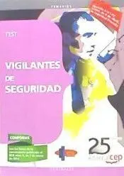 Vigilantes de Seguridad. Test