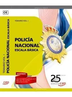 Policia Nacional Escala Básica. Temario Vol. I