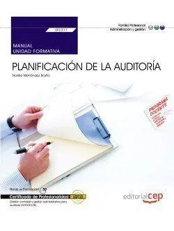 Uf0317 - Planificación de la Auditoria (Uf0317). Certificados de Profesionalidad.