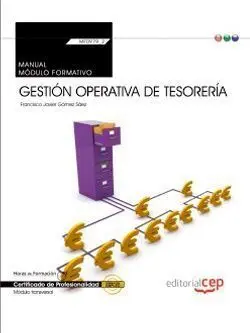 Mf0979_2 - Gestión Operativa de Tesorería (Transversal). Manual. certificados de