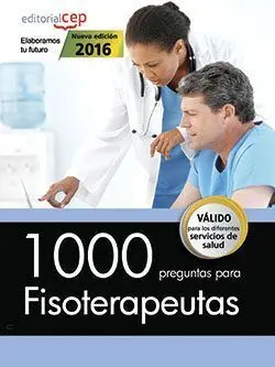 1000 Preguntas para Fisioterapeutas **Cep**