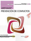 CUADERNO DEL ALUMNO. PREVENCIÓN DE CONFLICTOS (MF1039_3). CERTIFICADOS DE PROFES