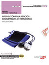 MF1018-_2 : INTERVENCIÓN EN LA ATENCIÓN SOCIOSANITARIA EN INSTITUCIONES (MF1018_2).