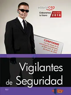 Vigilantes de Seguridad. Test (2016)
