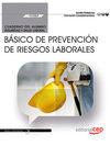 CUADERNO DEL ALUMNO. BÁSICO DE PREVENCIÓN DE RIESGOS LABORALES (FCOS02). FORMACI