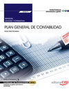 UF0515 - PLAN GENERAL DE CONTABILIDAD (UF0515). CERTIFICADOS DE PROFESIONALIDAD.