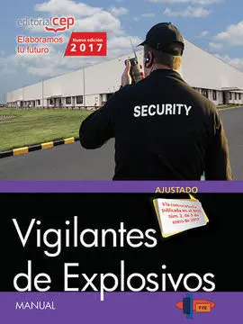 Manual. Vigilantes de Explosivos