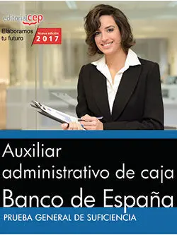 Auxiliar Administrativo de Caja. Banco de España. Prueba General de Suficiencia