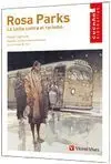 Rosa Parks, la Lucha Contra el Racismo
