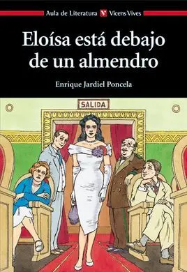 Eloísa está Debajo de un Almendro