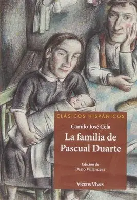 La Familia de Pascual Duarte (Clasicos Hispanicos)