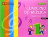 CUADERNO DE MUSICA 1+CD