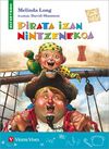 PIRATA IZAN NINTZENEKOA (ELTZETXOA)