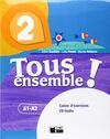 TOUS ENSEMBLE 2 CAHIER D'EXERCICES