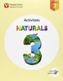 Naturals 3 - Balears Activitats (Aula Activa)