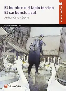 El Hombre del Labio Torcido. El Carbunclo Azul