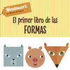 EL PRIMER LIBRO DE LAS FORMAS (VVKIDS)