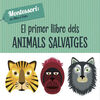 EL PRIMER LLIBRE DELS ANIMALS SALVATGES (VVKIDS)