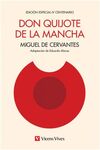DON QUIJOTE DE LA MANCHA. ED. IV CENTENARIO