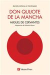 DON QUIJOTE DE LA MANCHA. ED. IV CENTENARIO