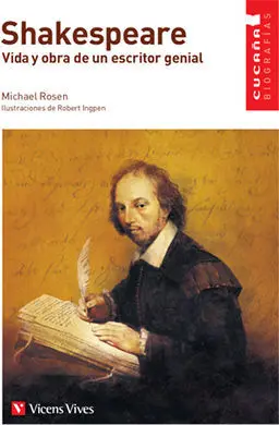 Shakespeare. Vida y Obra de un Escritor Genial