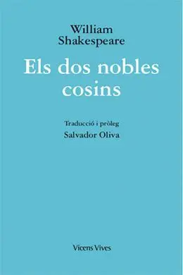 Els Dos Nobles Cosins (Ed. Rustica)