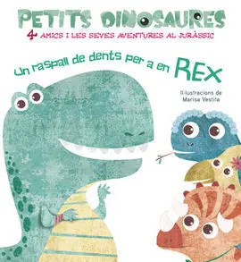 Un Raspall de Dents Per a en Rex (Vvkids)