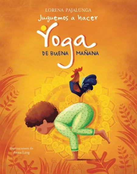 Juguemos a Hacer Yoga de Buena Mañana (Vvkids)