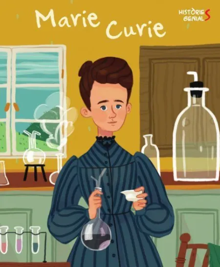 Marie Curie. Histories Genials (Vvkids)