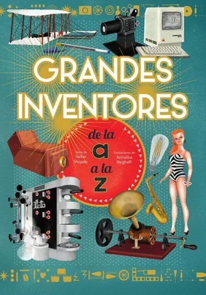 Grandes Inventores de la a a la Z