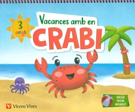 Vacances Amb en Crabi (3 Anys)