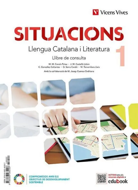Situacions 1. Llengua Catalana I Literatura. Llibre de Consulta
