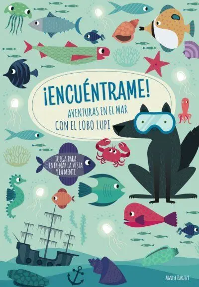 Encuéntrame! Aventuras en el Mar con el Lobo Lupi