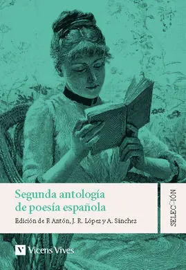 Segunda Antologia de la Poesia Española