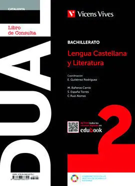 Dual. Lengua Castellana Bachillerato