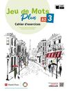 JEU DE MOTS PLUS 3 CAHIER D'EXERCICES