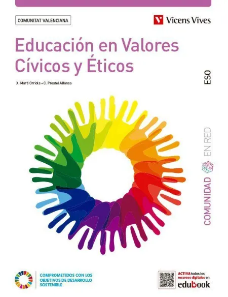 Educació en Valors Cívics I Ètics. Comunitat Valenciana. (Comunitat en Xarxa)