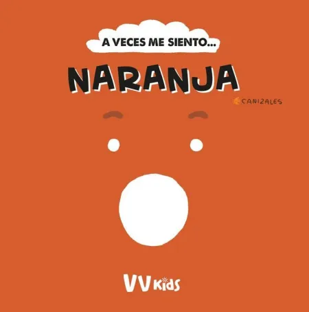 A Veces me Siento... Naranja (Vvkids)