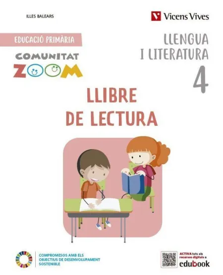 Llengua I Literatura 4. Llibre de Lectura. Illes Balears (Comunitat Zoom)
