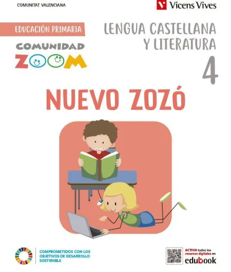 Nuevo Zozó 4 Lengua Castellana. Comunitat Valenciana (Comunidad Zoom)