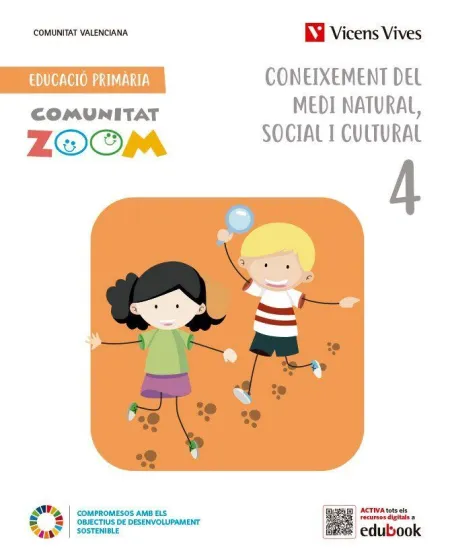 Coneixement del Medi Natural Social I Cultural 4. Comunitat Valenciana (Comunitat Zoom)