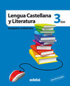 LENGUA CASTELLANA Y LITERATURA 3 (INCLUYE CD AUDIO)