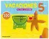 Vacaciones 5 Años
