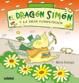 El Dragón Simón y la Gran Competición