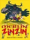 Merlín Zinzin. 4: ¡Nada Detiene a Viviana!
