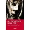 Les Fronteres de la por