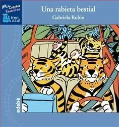 Una Rabieta Bestial