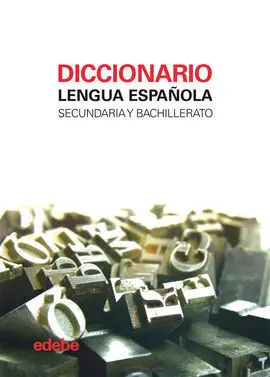 Diccionario Lengua Española Secundaria y Bachillerato (Edición Actualizada)